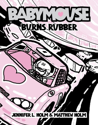 Book cover for Babymouse #12: Burns Rubber