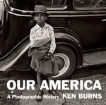 Book cover for Our America: A Photographic History