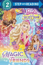 Book cover for Barbie and the Secret Door: Magic Friends