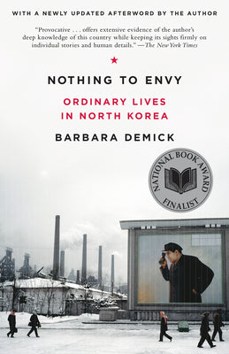Book cover for Nothing to Envy: Ordinary Lives in North Korea