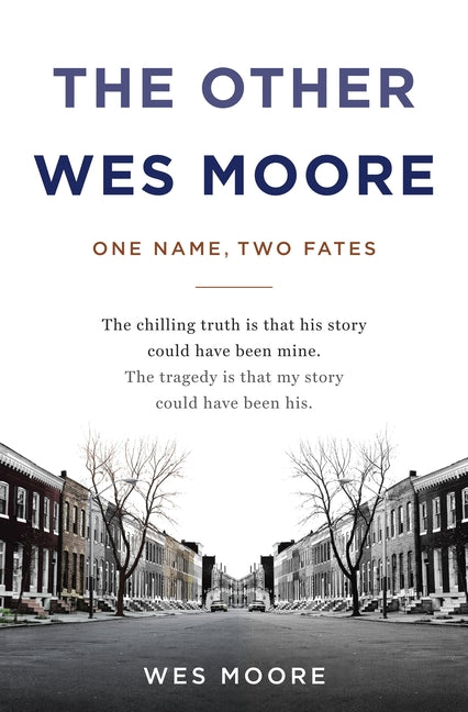 Book cover for The Other Wes Moore: One Name, Two Fates