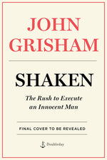 Book cover for Shaken: The Rush to Execute an Innocent Man