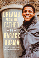 Book cover for Dreams from My Father: A Story of Race and Inheritance