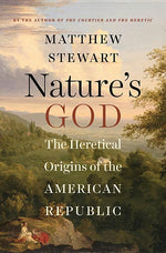 Book cover for Nature's God: The Heretical Origins of the American Republic