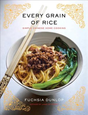 Book cover for Every Grain of Rice: Simple Chinese Home Cooking