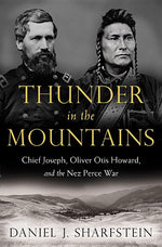 Book cover for Thunder in the Mountains: Chief Joseph, Oliver Otis Howard, and the Nez Perce War
