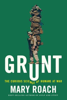 Book cover for Grunt: The Curious Science of Humans at War
