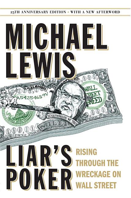Book cover for Liar's Poker: Rising Through the Wreckage on Wall Street