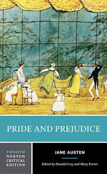 Book cover for Pride and Prejudice: A Norton Critical Edition