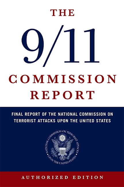 Book cover for 9/11 Commission Report: Final Report of the National Commission on Terrorist Attacks Upon the United States