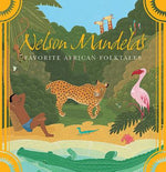 Book cover for Nelson Mandela's Favorite African Folktales