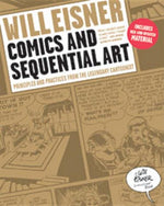 Book cover for Comics and Sequential Art: Principles and Practices from the Legendary Cartoonist