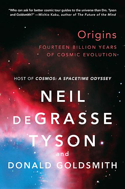 Book cover for Origins: Fourteen Billion Years of Cosmic Evolution