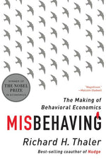 Book cover for Misbehaving: The Making of Behavioral Economics