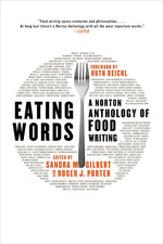 Book cover for Eating Words: A Norton Anthology of Food Writing
