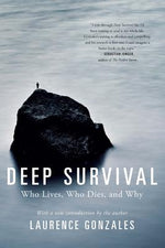 Book cover for Deep Survival: Who Lives, Who Dies, and Why