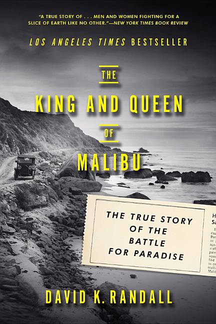 Book cover for King and Queen of Malibu: The True Story of the Battle for Paradise