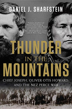 Book cover for Thunder in the Mountains: Chief Joseph, Oliver Otis Howard, and the Nez Perce War