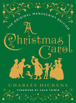 Book cover for Christmas Carol: The Original Manuscript Edition