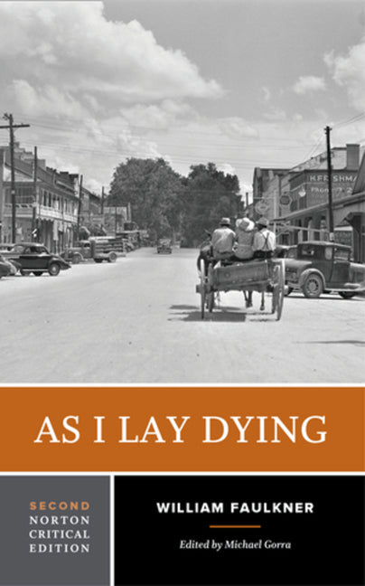 Book cover for As I Lay Dying: A Norton Critical Edition