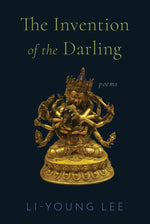 Book cover for The Invention of the Darling: Poems