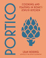 Book cover for Portico: Cooking and Feasting in Rome's Jewish Kitchen