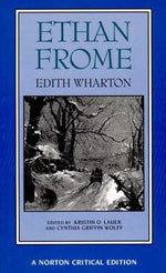 Book cover for Ethan Frome: A Norton Critical Edition