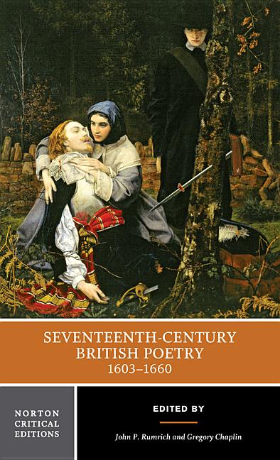 Book cover for Seventeenth-Century British Poetry, 1603-1660: A Norton Critical Edition