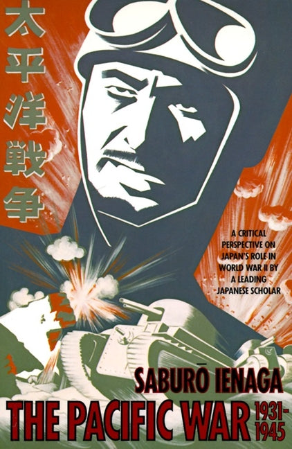 Book cover for Pacific War, 1931-1945: A Critical Perspective on Japan's Role in World War II