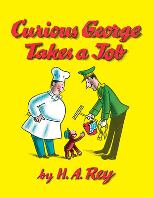 Book cover for Curious George Takes a Job