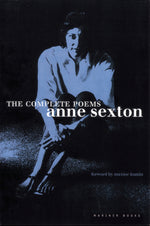 Book cover for The Complete Poems: Anne Sexton