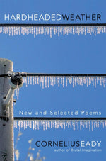 Book cover for Hardheaded Weather: New and Selected Poems