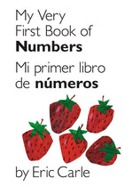 Book cover for My Very First Book of Numbers / Mi Primer Libro de Números: Bilingual Edition