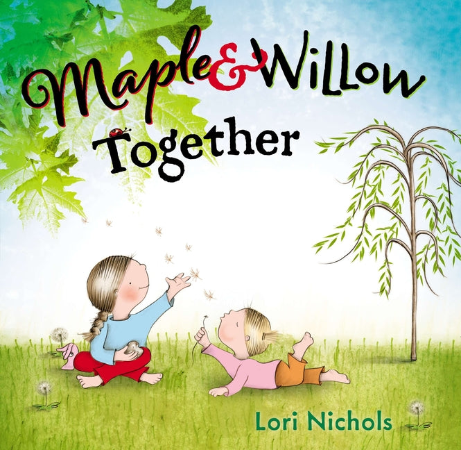 Book cover for Maple & Willow Together