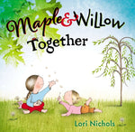 Book cover for Maple & Willow Together