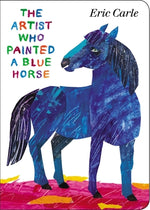 Book cover for The Artist Who Painted a Blue Horse