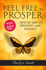 Book cover for Feel Free to Prosper: Two Weeks to Unexpected Income with the Simplest Prosperity Laws Available