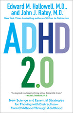 Book cover for ADHD 2.0: New Science and Essential Strategies for Thriving with Distraction--from Childhood through Adulthood
