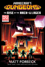 Book cover for Minecraft Dungeons: The Rise of the Arch-Illager: An Official Minecraft Novel