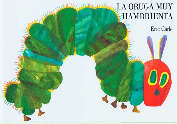 Book cover for La Oruga Muy Hambrienta