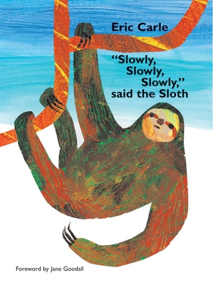 Book cover for Slowly, Slowly, Slowly, Said the Sloth