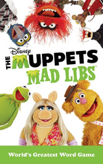 Book cover for The Muppets Mad Libs: World's Greatest Word Game