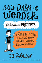 Book cover for 365 Days of Wonder: Mr. Browne's Precepts