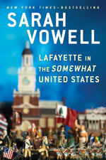 Book cover for Lafayette in the Somewhat United States