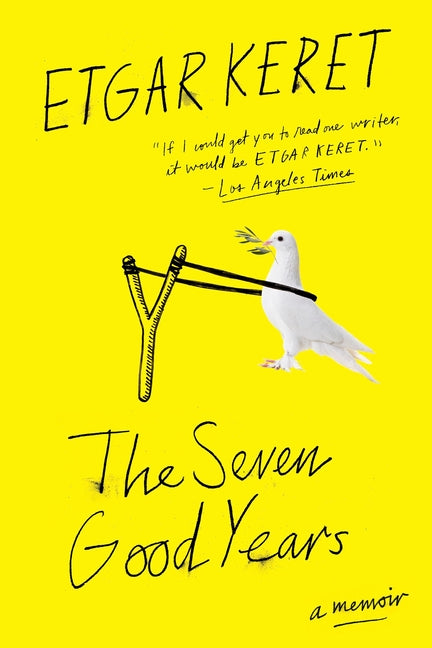 Book cover for Seven Good Years: A Memoir