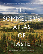 Book cover for Sommelier's Atlas of Taste: A Field Guide to the Great Wines of Europe