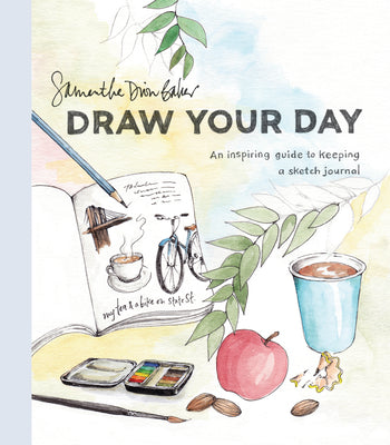 Book cover for Draw Your Day: An Inspiring Guide to Keeping a Sketch Journal