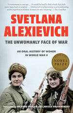 Book cover for The Unwomanly Face of War: An Oral History of Women in World War II
