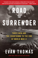 Book cover for Road to Surrender: Three Men and the Countdown to the End of World War II