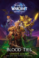 Book cover for Blood Ties (World of Warcraft: Midnight)